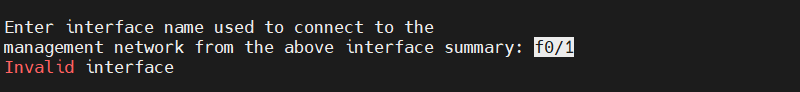 Enter interface name used to connect to the  management network from the above interface summary: